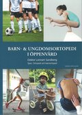 Barn- & ungdomsortopedi i ppenvrd