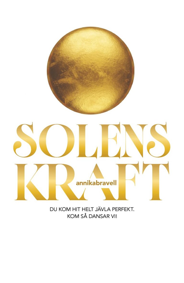 Annika Bravell - Solens kraft, Häftad. Tillgänglighet: Lägg i varukorg