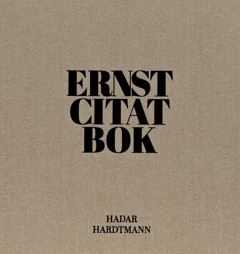 Hadar Hardtmann - Ernst citatbok, Inbunden