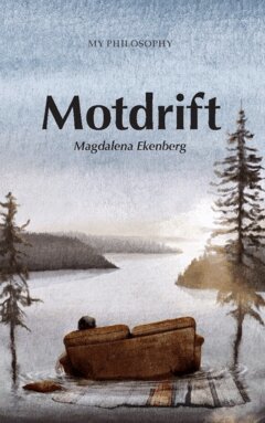 Magdalena Ekenberg - Motdrift, Häftad