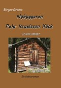 Nybyggaren Pehr Israelsson K�ck