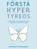 Förstå Hypertyreos