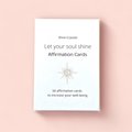 Affirmationskort - Let your soul shine