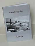 PRESSFOTOGRAFEN : CURT WARS