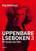 Uppenbarelseboken 3 : 97 texter om film
