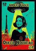 Queer Nouveau 2.0