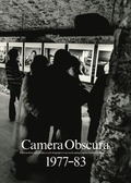 Camera Obscura 1977-83 : n�r fotohistoria visades (och skapades) i en osedvanligt vacker k�llare i Gamla Stan