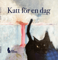 Katt f�r en dag
