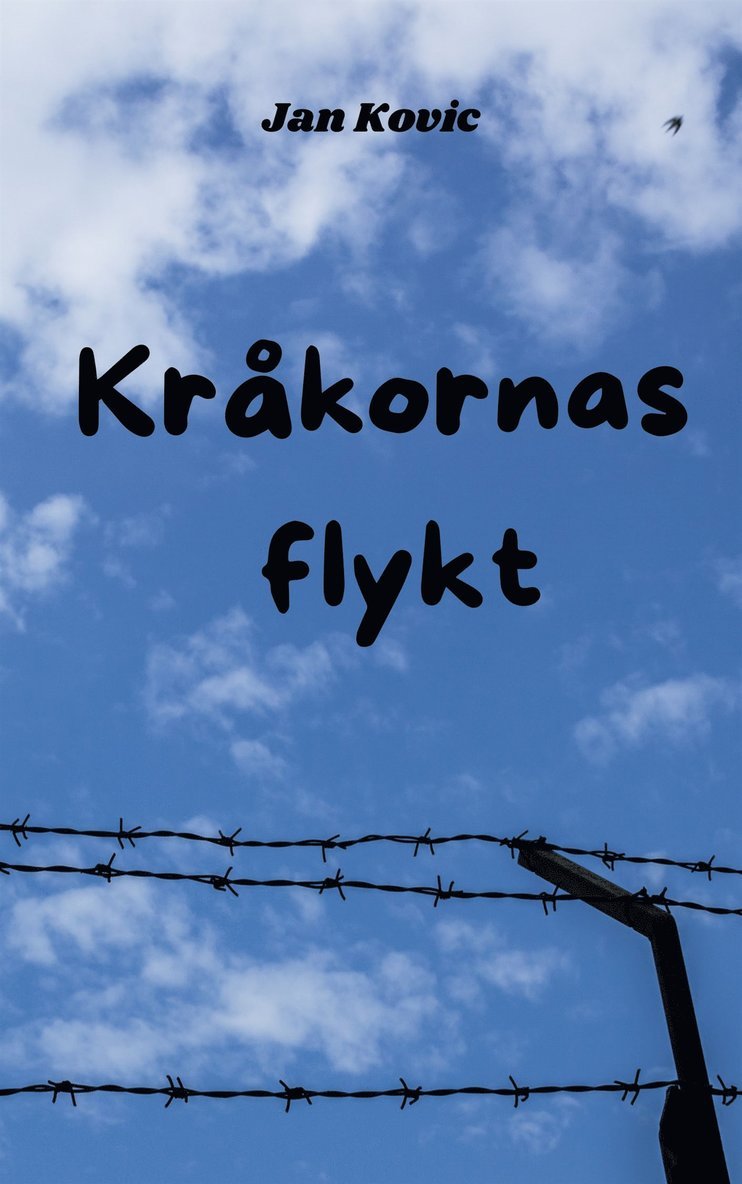 Jan Kovic - Kråkornas flykt, E-bok