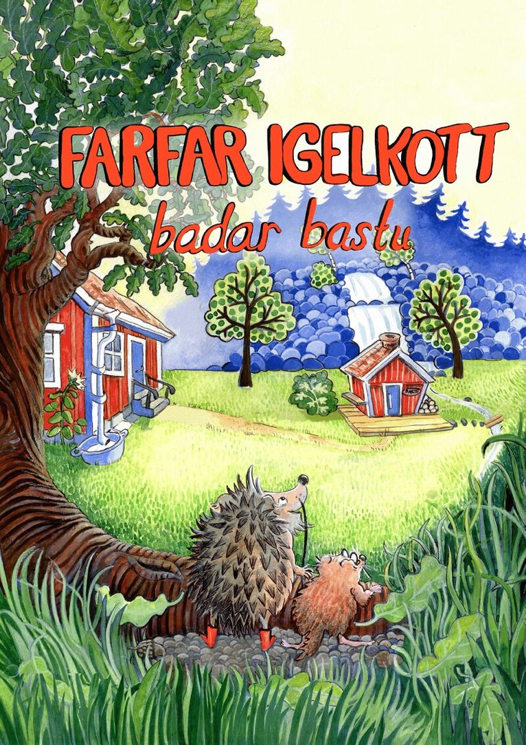 Mari Zimmermann - Farfar Igelkott badar bastu, Inbunden