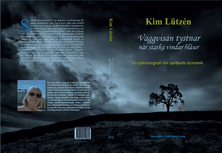 Vaggvisan tystnar när starka vindar blåser : en självbiografi om språkets dynamik, Häftad. Tillgänglighet: Lägg i varukorg