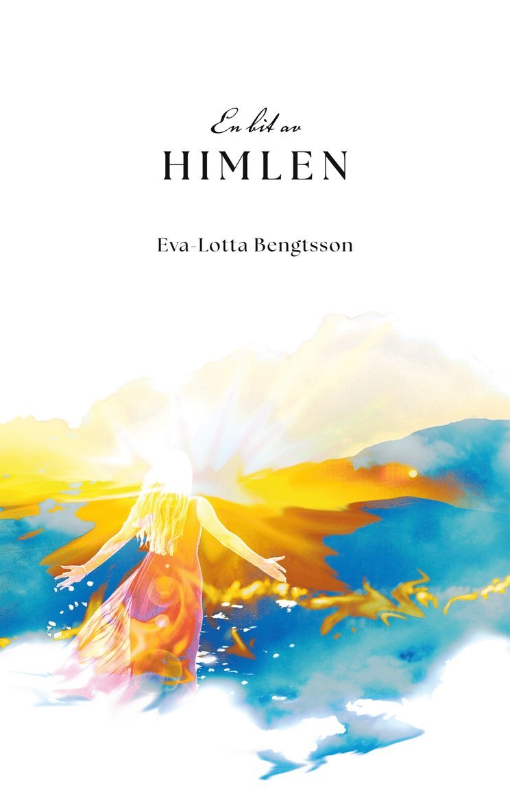 Eva-Lotta Bengtsson - En bit av himlen, E-bok