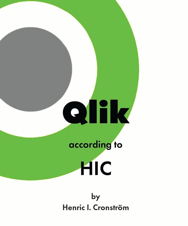 Henric Cronström - Qlik according to HIC, E-bok