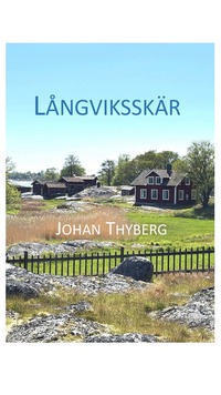 Lngviksskr - unik arkipelag lngst ut i Stockholms skrgrd