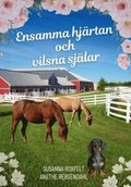 Ensamma hjrtan och vilsna sjlar