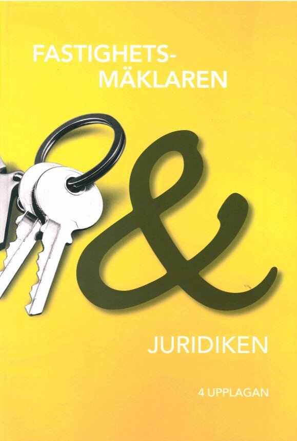 Fastighetsmäklaren & juridiken, Häftad. Tillgänglighet: Lägg i varukorg
