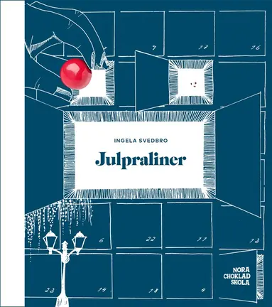Ingela Svedbro - Julpraliner, Inbunden. Tillgänglighet: Lägg till