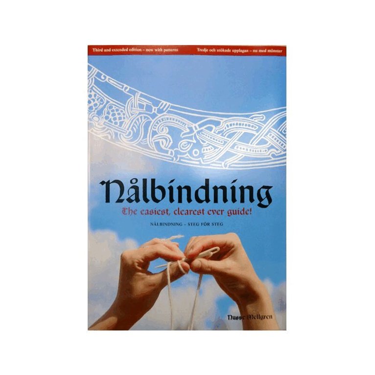 Nusse Mellgren - Nålbindning : the easiest clearest ever guide!, Övrigt