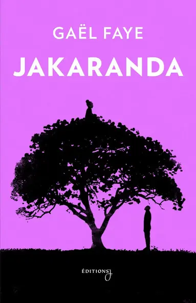 Gaël Faye - Jakaranda, Inbunden