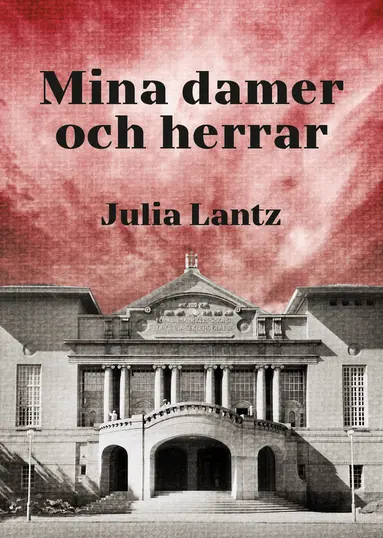Mina damer och herrar