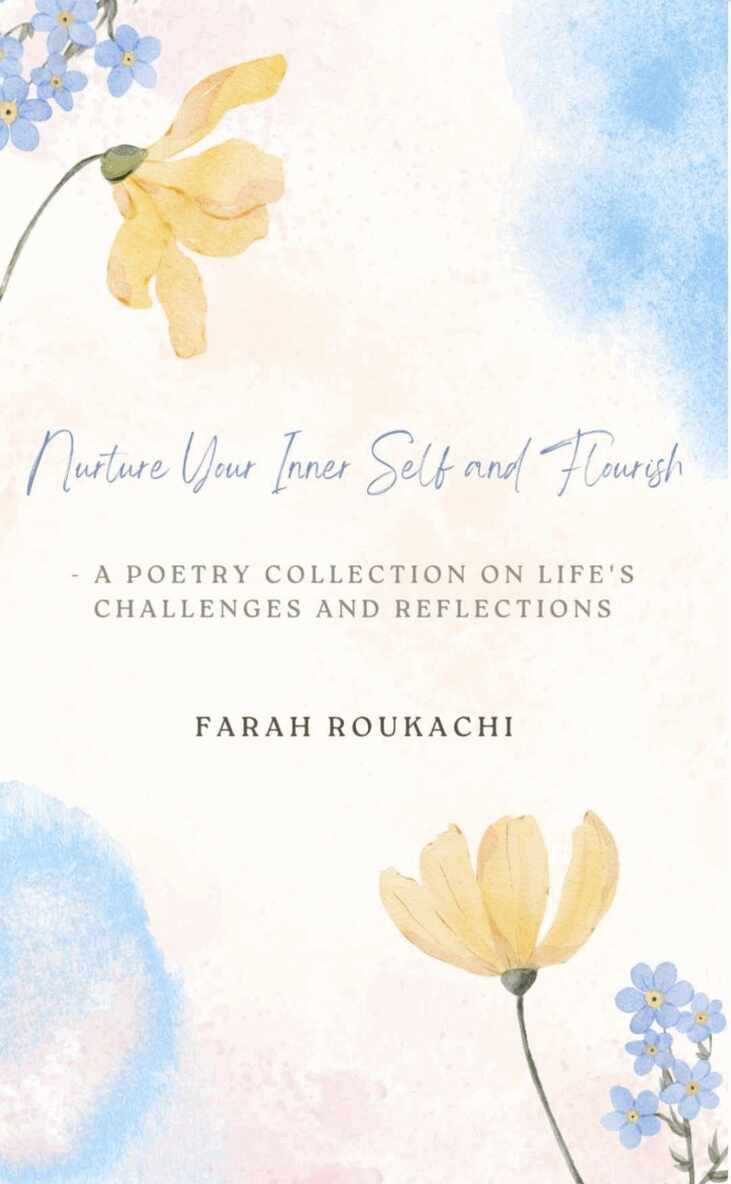Nurture Your Inner Self and Flourish – A Poetry Collection on Life's Challenges and Reflections, Pocket