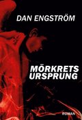 Mrkrets ursprung