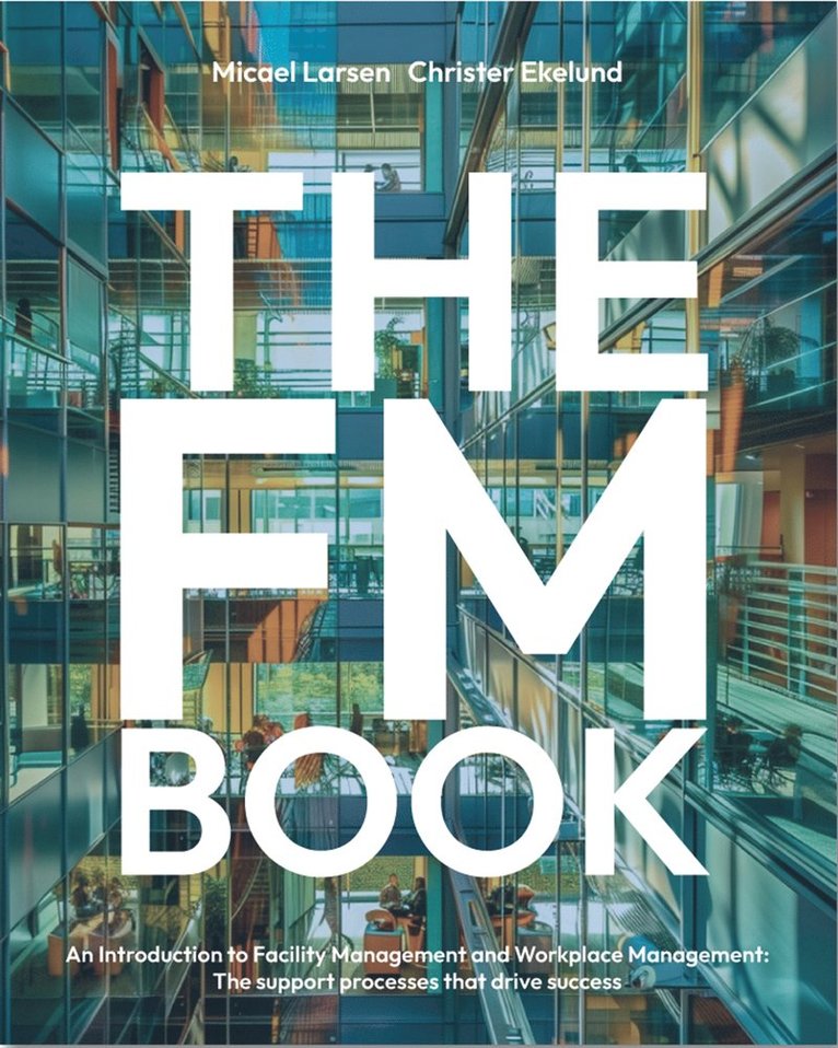 Christer Ekelund, Micael Larsen, Bo Plars - The FM Book, E-bok