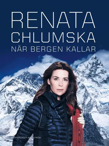 Renata Chlumska, Annica Triberg - När bergen kallar, Inbunden