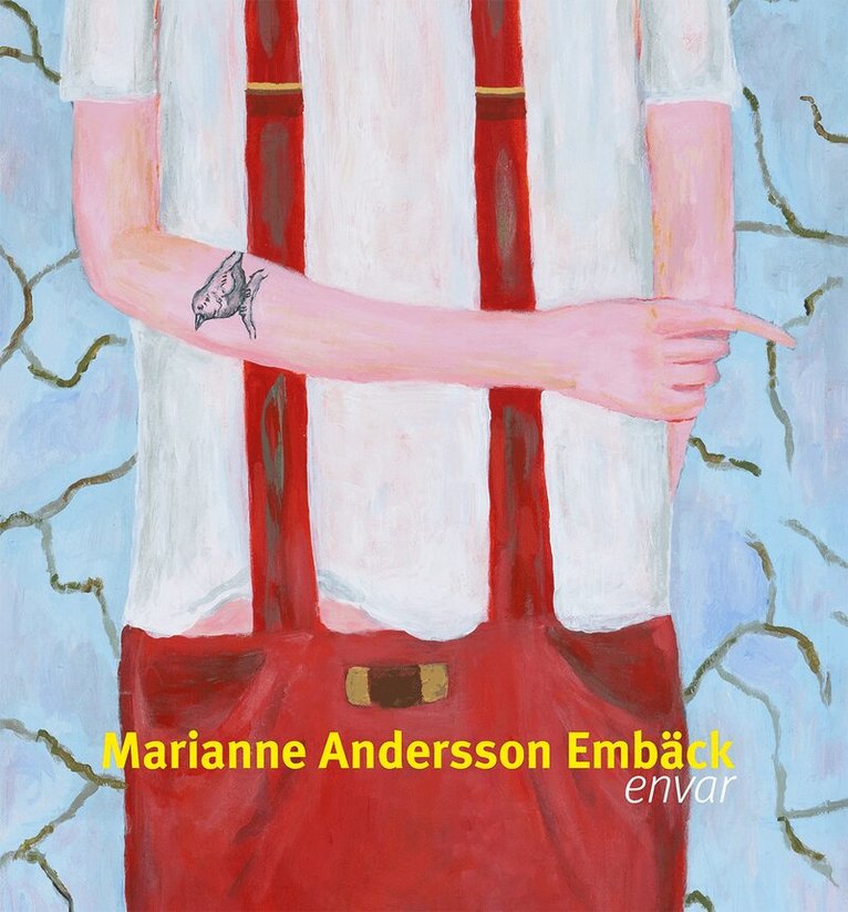 Marianne Andersson Embäck, Lars Embäck - envar, Inbunden