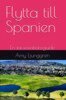Amy Ljunggren - Flytta till Spanien, E-bok