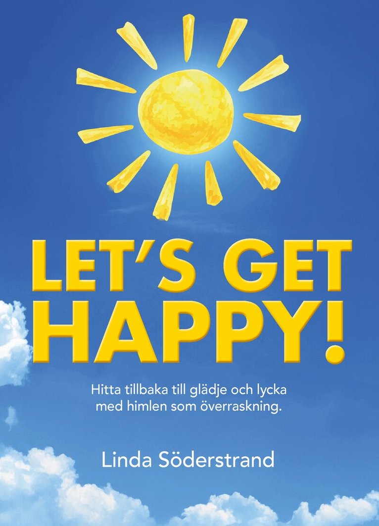 Linda Söderstrand - Let´s get happy!, Inbunden