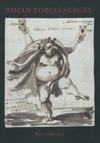 Johan Tobias Sergel - Brev 1768-1814