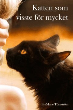 EvaMarie Törnström - Katten som visste för mycket, E-bok