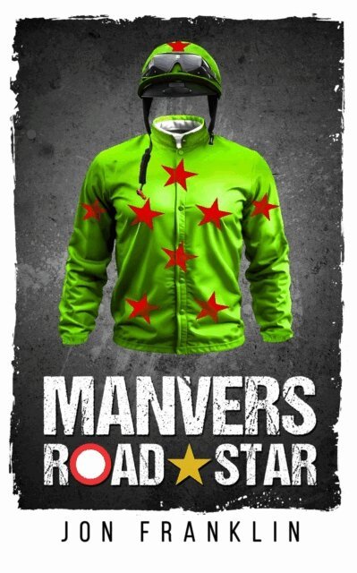 Jon Franklin - Manvers Road Star, E-bok