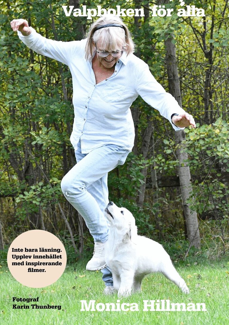 Monica Hilman - Valpboken för alla, Inbunden