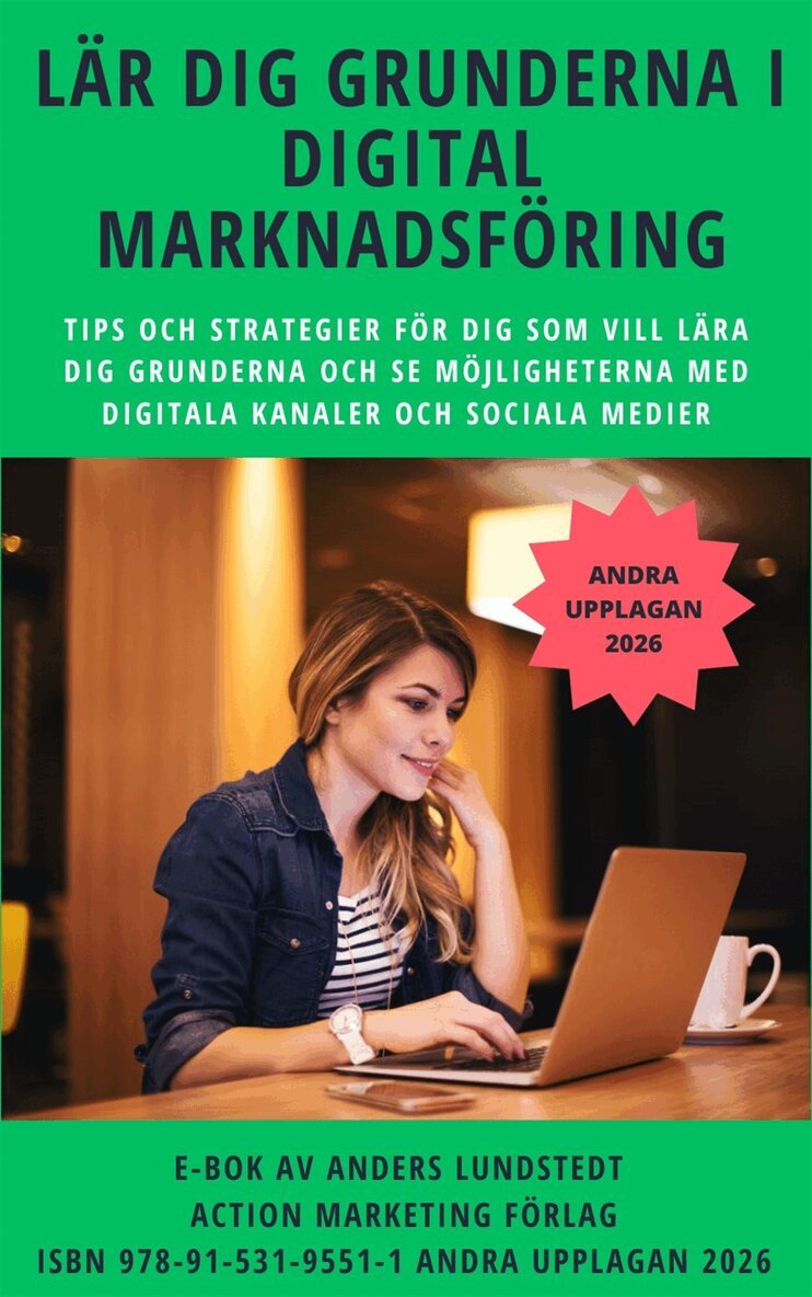 Anders Lundstedt - Lär dig grunderna i digital marknadsföring, E-bok