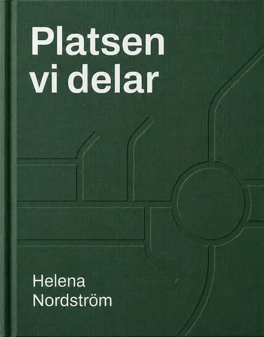 Platsen vi delar