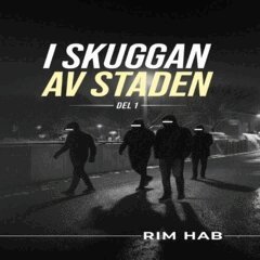 Rim Hab - I skuggan av staden, E-bok. Tillgänglighet: Lägg i varukorg
