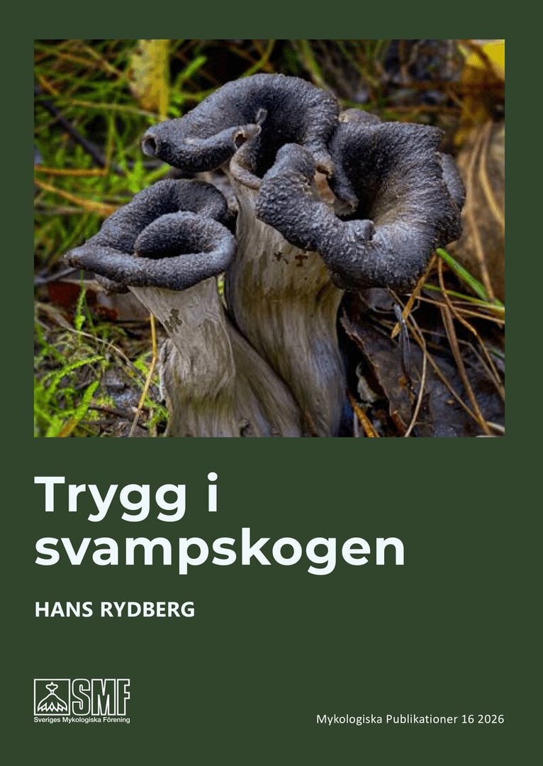 Hans Rydberg - Trygg i svampskogen, Inbunden