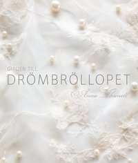 e-Bok Guiden till drömbröllopet