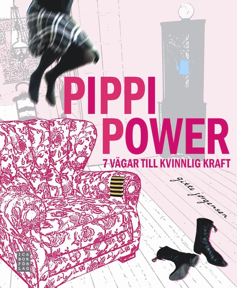 Gitte Jørgensen - Pippi Power - 7 vägar till kvinnlig kraft, Häftad