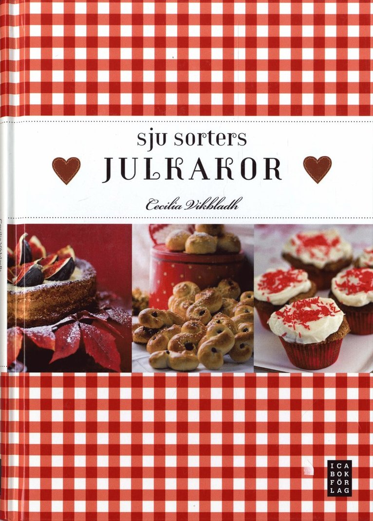 Cecilia Vikbladh - Sju sorters julkakor, Inbunden
