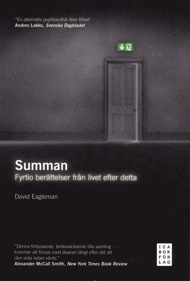 David Eagleman - Summan : fyrtio berättelser från livet efter detta, Häftad
