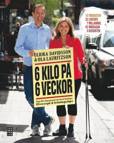 Ulrika Davidsson, Ola Lauritzson - 6 kilo på 6 veckor, Inbunden