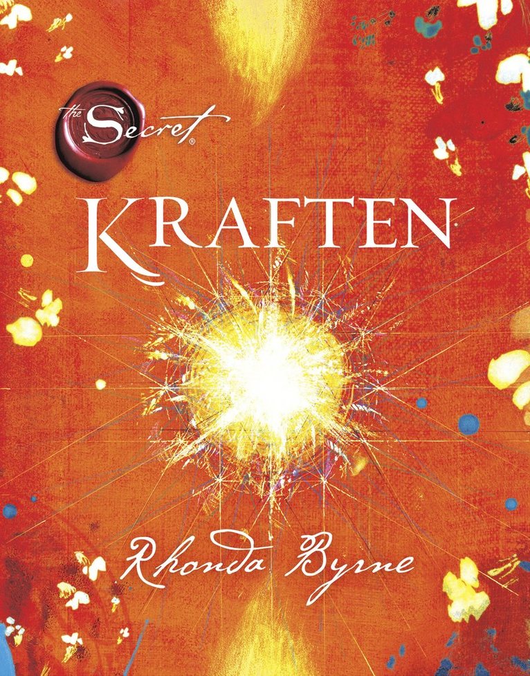 Rhonda Byrne - Kraften, Inbunden