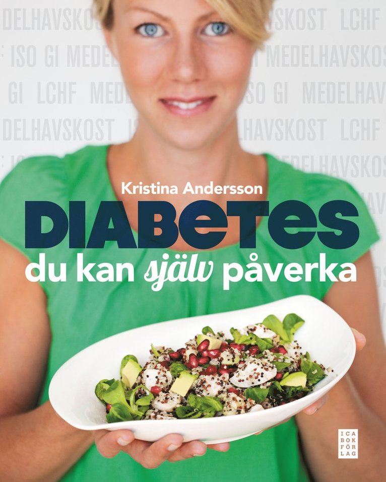 Kristina Andersson - Diabetes : du kan själv påverka, Inbunden