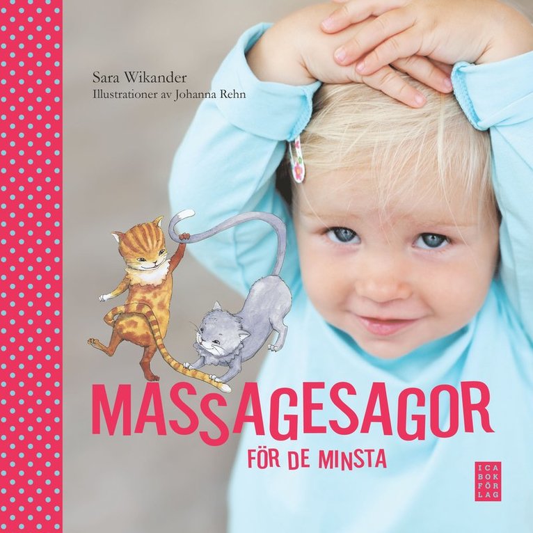 Sara Wikander - Massagesagor för de minsta, Inbunden
