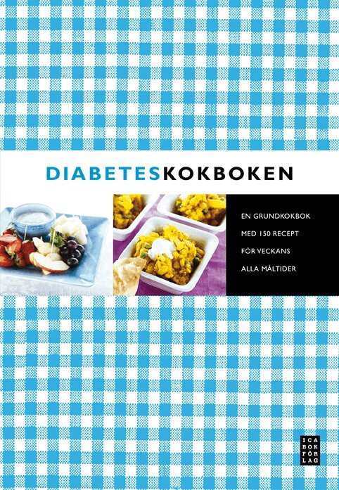 Berit Paulsson - Diabeteskokboken, Inbunden