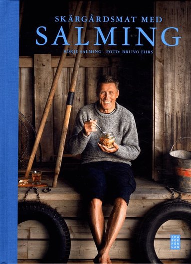 Börje Salming, Liselotte Forslin, Mia Gahne - Skärgårdsmat med Salming, Inbunden