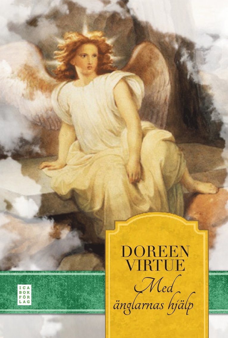 Doreen Virtue - Med änglarnas hjälp, Inbunden